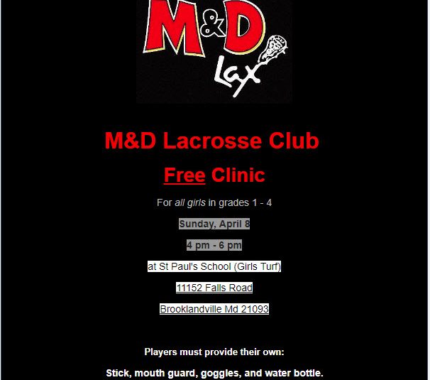 M&D Lacrosse Club FREE Clinic! 4/8 4pm-6pm @ St Paul’s School (Girls Turf)