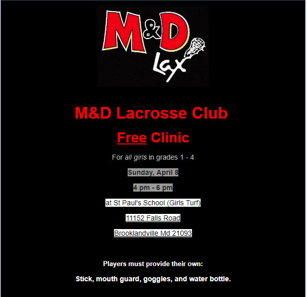 M&D Lacrosse Club FREE Clinic! 4/8 4pm-6pm @ St Paul’s School (Girls Turf)